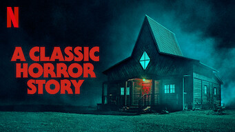 A Classic Horror Story (2021) - Netflix | Flixable