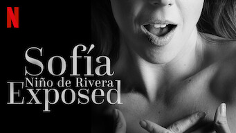 Sofía Niño de Rivera: Exposed (2016)