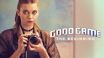 Good Game: The Beginning (2018)