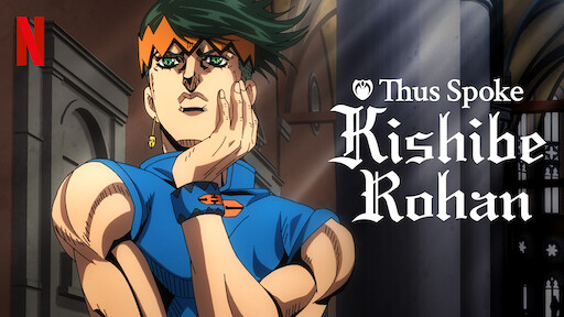 Watch Thus Spoke Kishibe Rohan