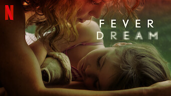 Fever Dream (2021)