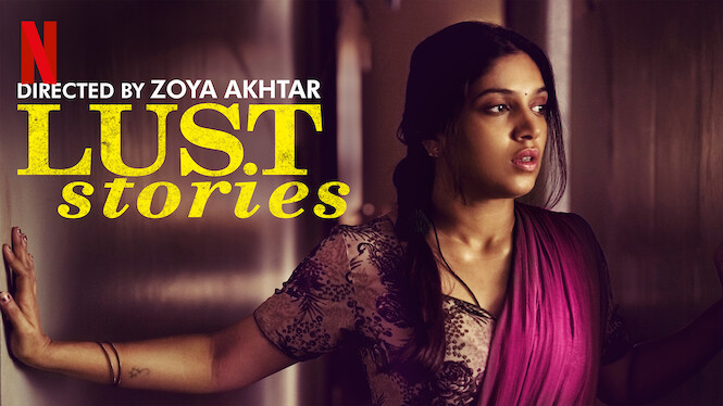 Lust Stories (2018) Netflix Flixable